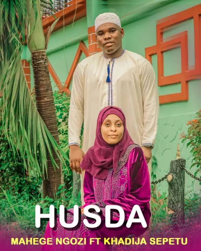 Mahege Ngozi Ft Khadija Sepetu - Husda