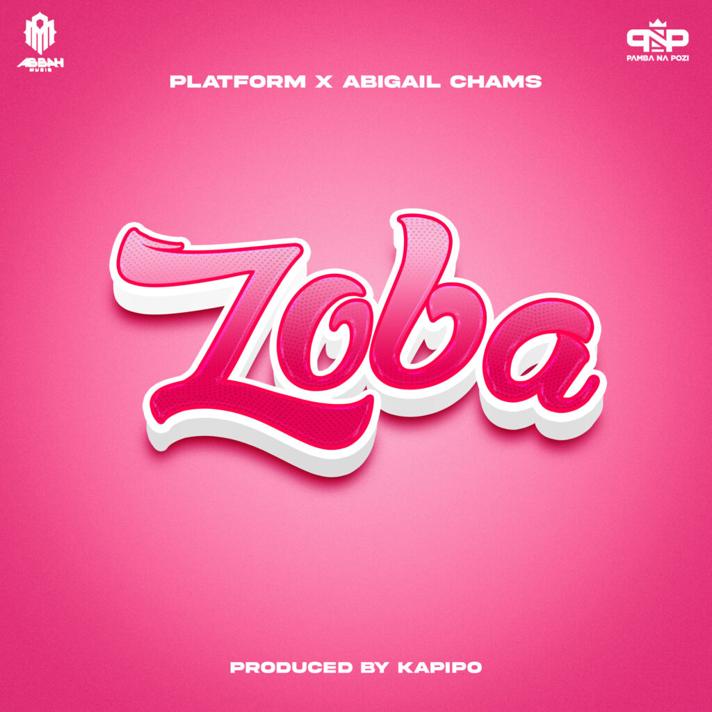Platform Ft. Abigail Chams - Zoba