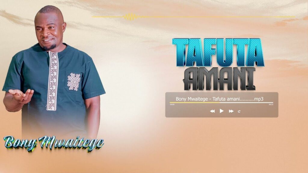 Bony Mwaitege - Tafuta Amani