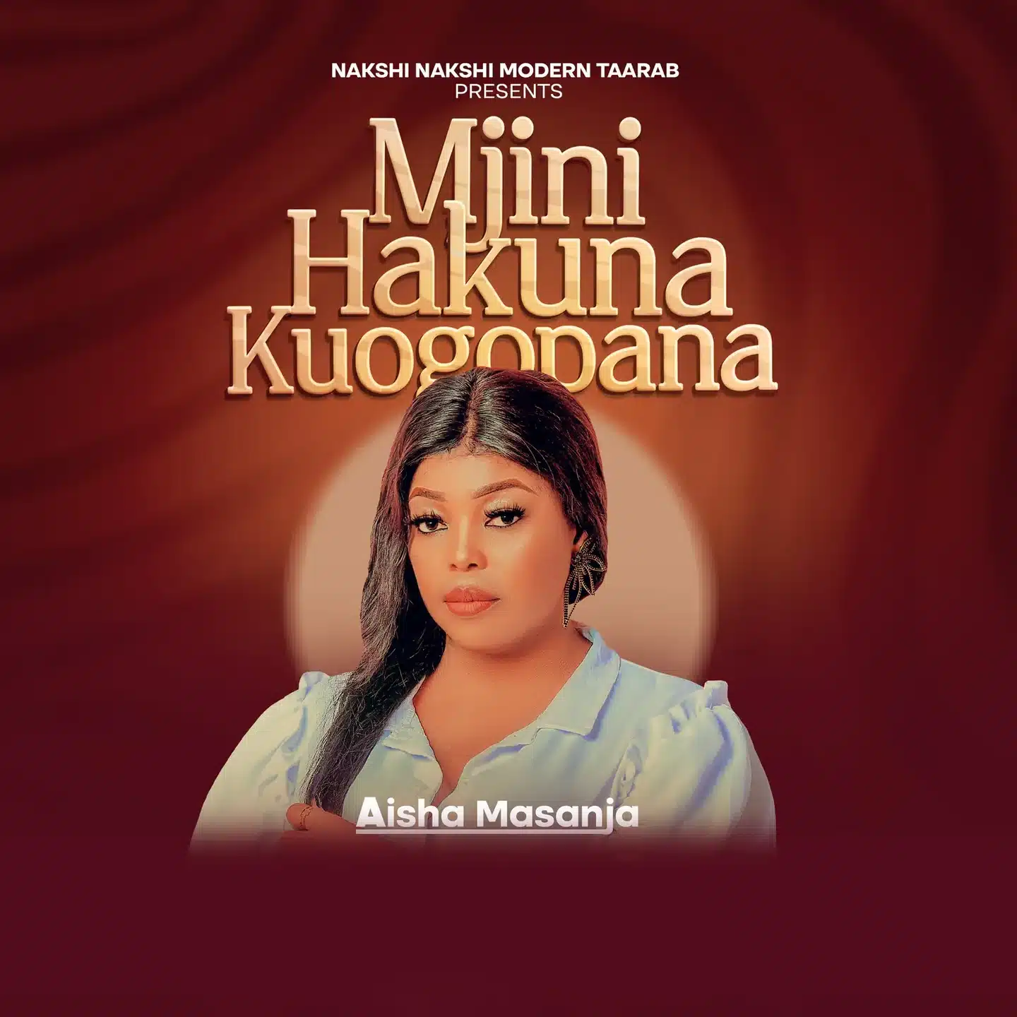 Aisha Masanja - Mjini Hakuna Kugombana