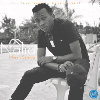 Audio: Mesen Selekta Ft. Dogo Nigga - Nalia Mama (Mp3 Download)