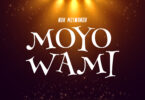 Nuh Mziwanda - Moyo Wami