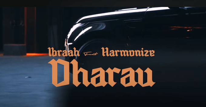 Ibraah Ft. Harmonize - Dharau