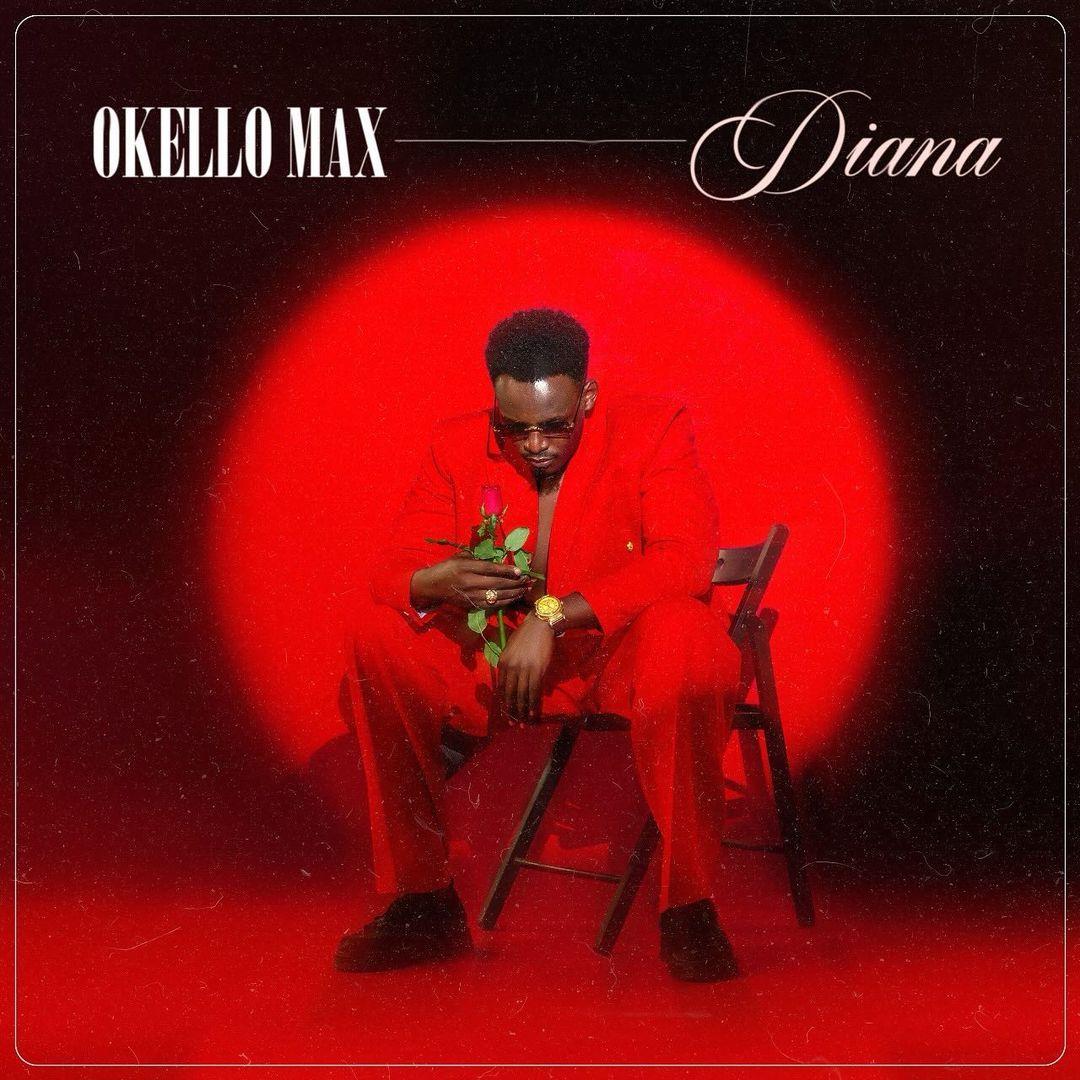 Okello Max - Diana Kenya