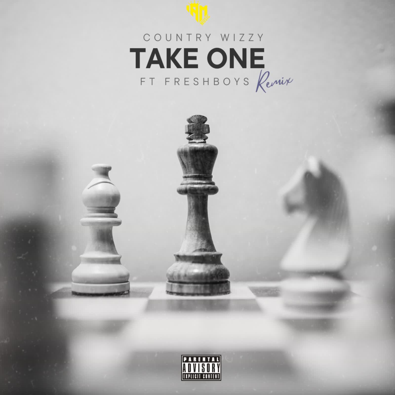 Country Wizzy Ft. FreshBoys - Take One (Remix)