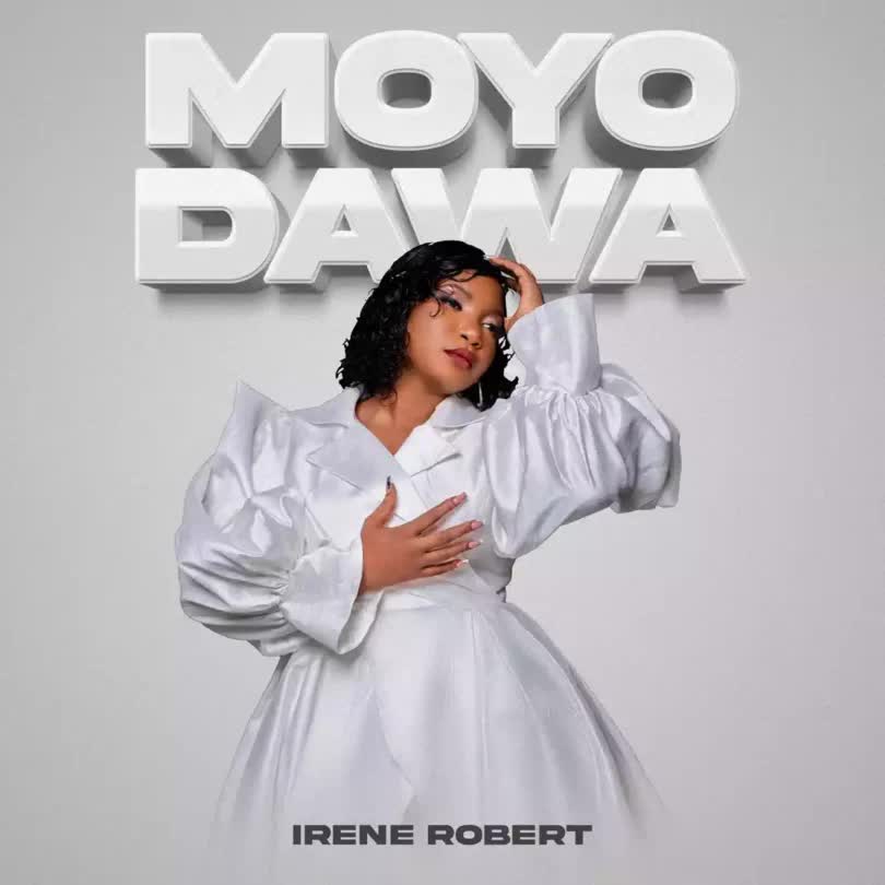 Irene Robert - Moyo wa Dawa
