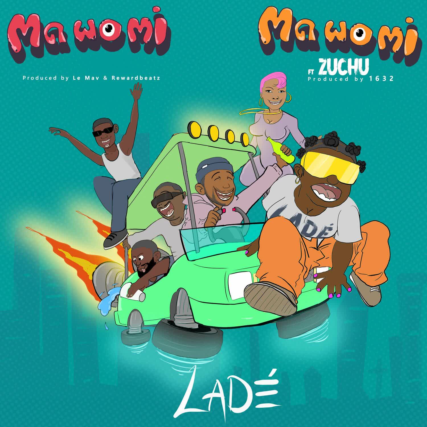 Ladě Ft Zuchu - Ma Wo Mi (South Ah Remix) 