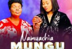 Dj Kezz ft. Rose Muhando - Namuachia Mungu