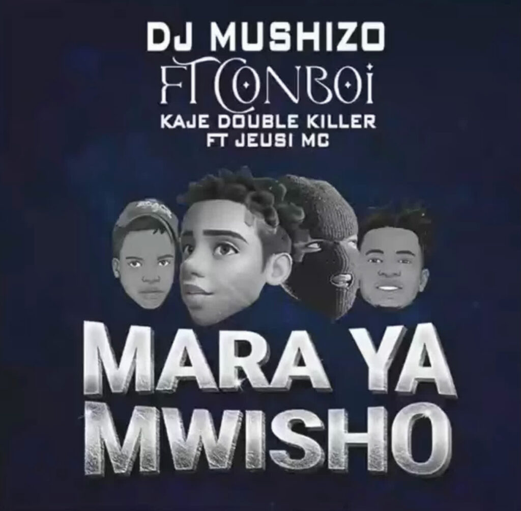 Dj Mushizo Ft. Conboi X Kaje double killer Ft  Jeusi Mc - Mala ya Mwisho