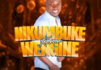 Sifaeli Mwabuka - Nikumbuke Kama Wengin