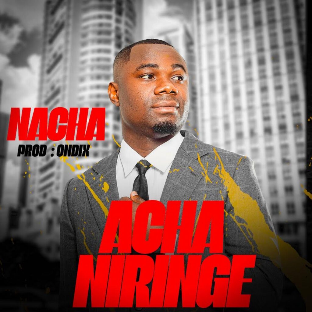 Nacha - Acha Niringe
